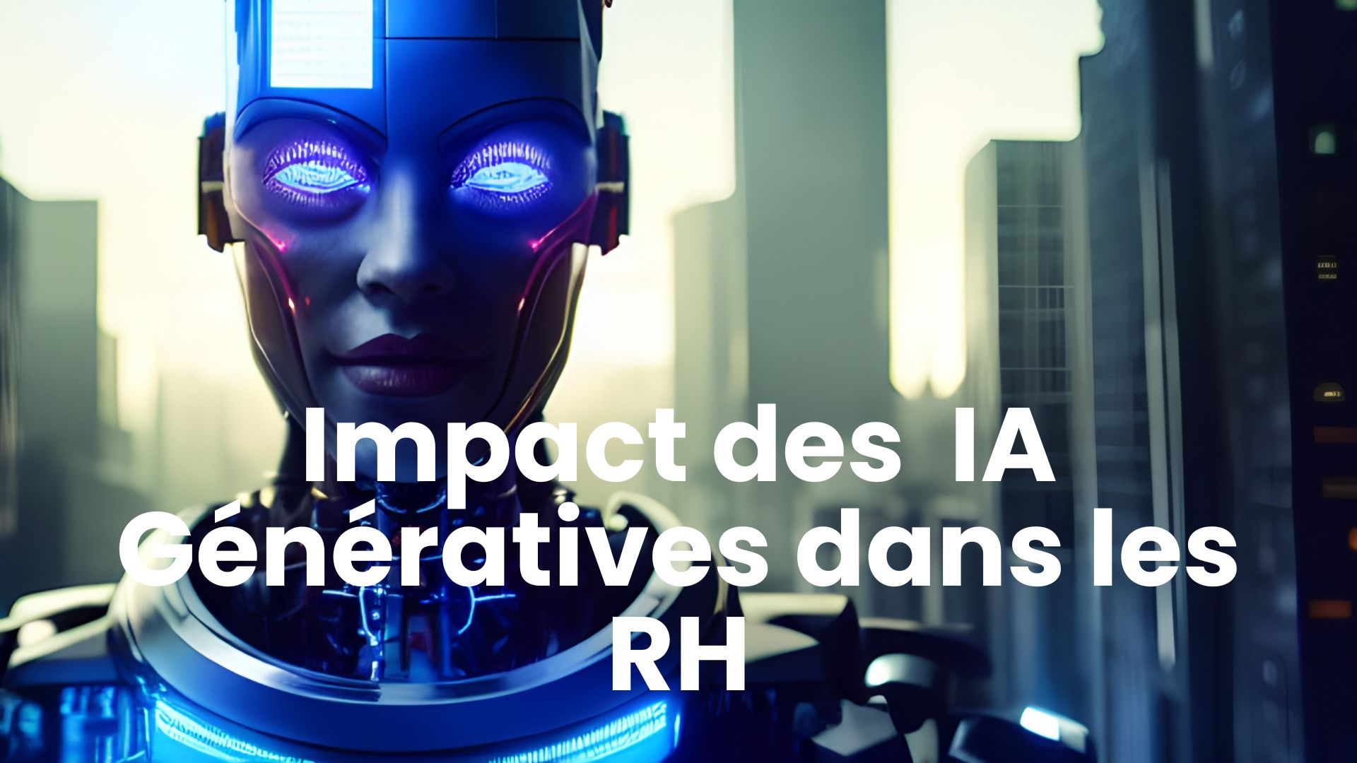 Impact des IA Génératives dans les RH