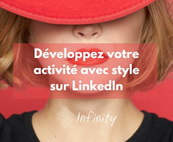 Développez votre activité avec style sur LinkedIn - Formation LinkedIn
